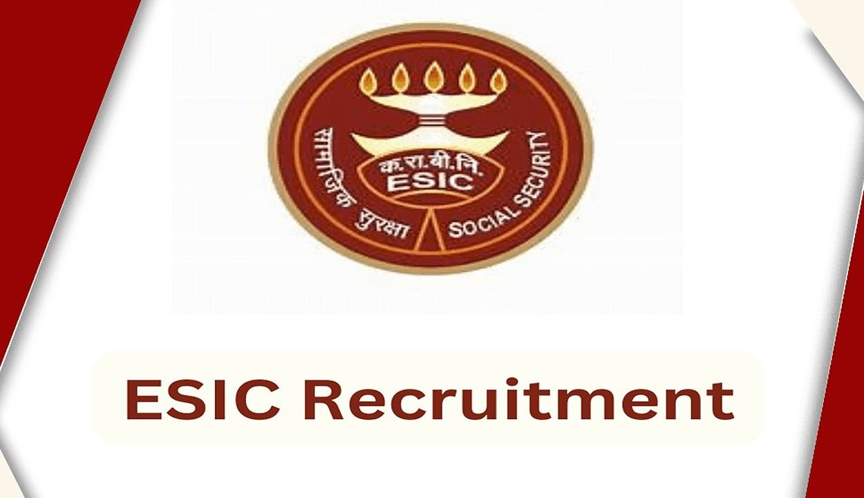 Esic recruitment 2025