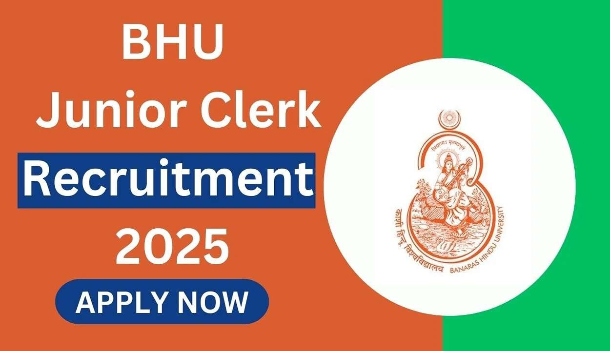 Bhu junior clerk recruitment 2025
