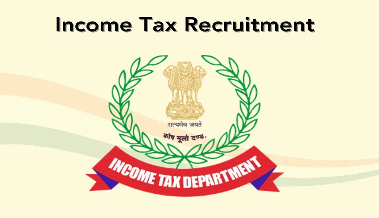 Income tax recruitment 2025