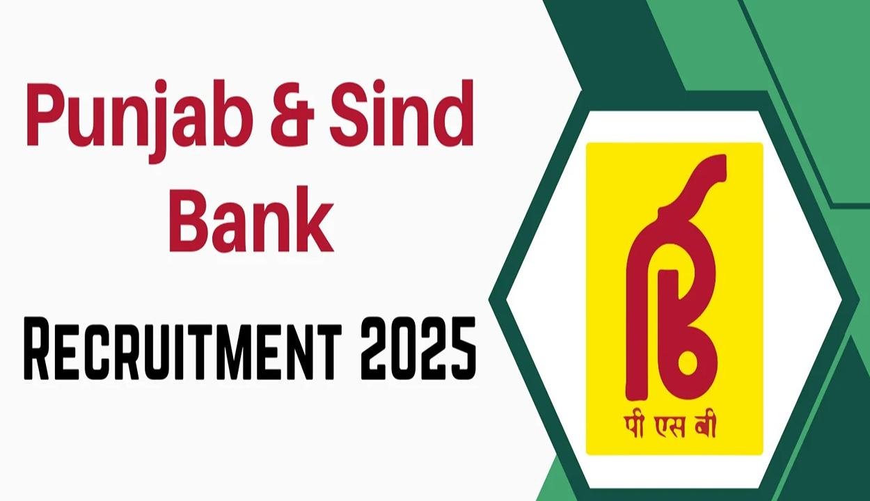 Punjab and sind bank recruitment 2025