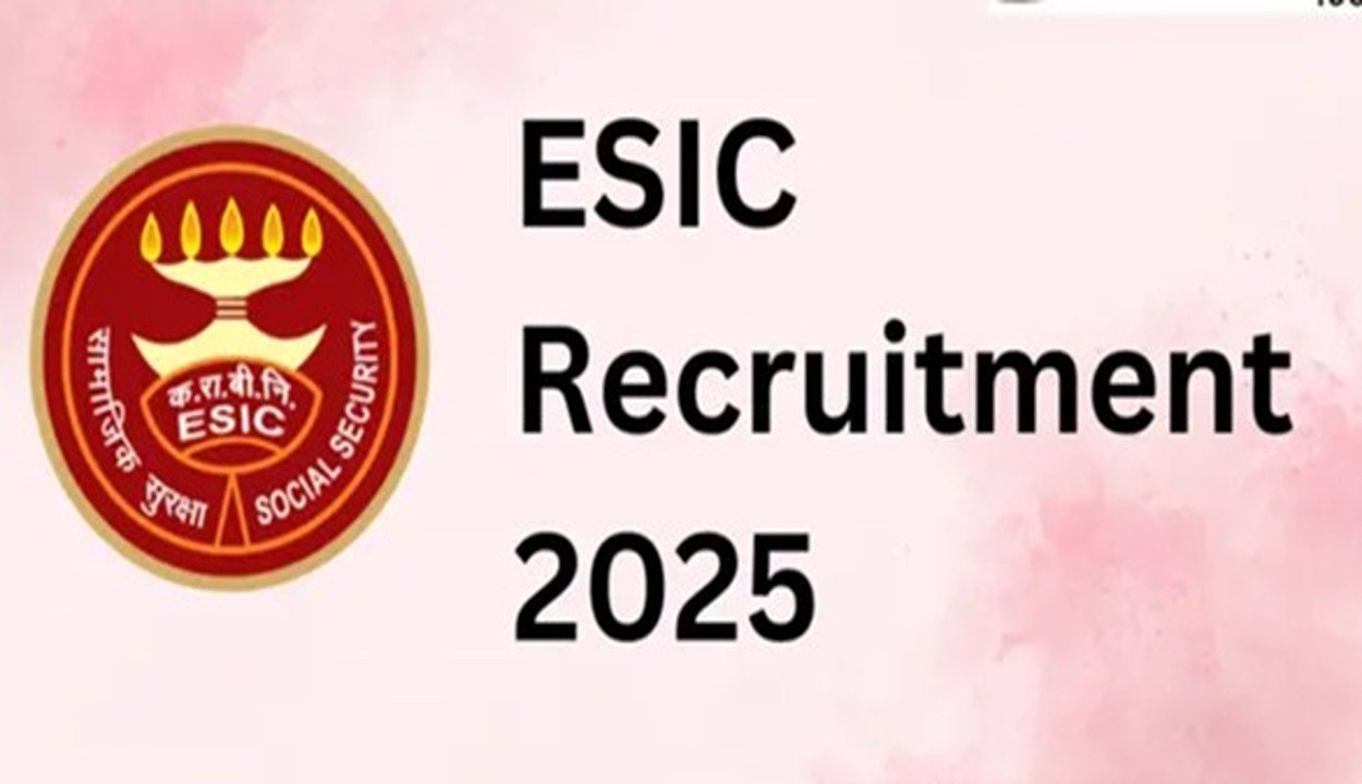 Esic recruitment 2025