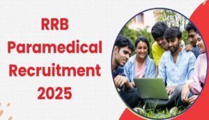 Rrb paramedical staff recruitment 2025