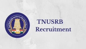 Tnusrb recruitment 2025