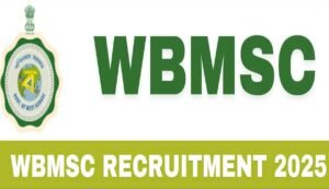 Wbmsc recruitment 2025